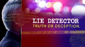 Watch Lie Detector: Truth or Deception Full Episodes, Video & More | A&E