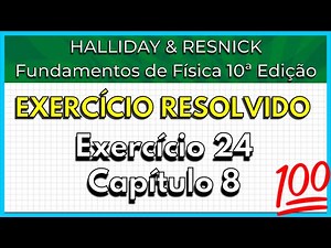(24-08) Solved Exercise - Halliday (Exercise 24 Chapter 8)