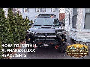 How-To Install Alpharex Luxx Headlights on a 2019 Toyota 4runner (5th Gen)