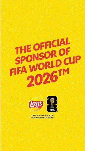 Lay’s - The Official Sponsor of FIFA World Cup 26™