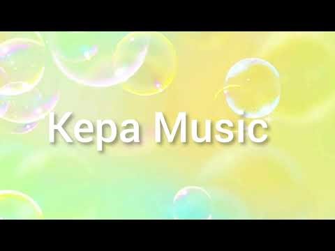 Kepa Music video