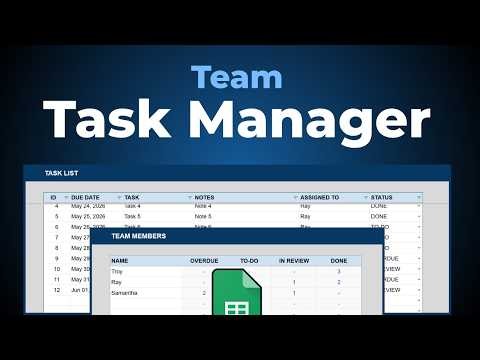 How to Make a Team Task Manager in Google Sheets