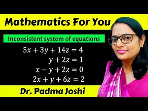 Test for consistency | Matrix method to solve system of simultaneous linear equations