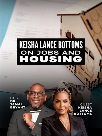 Keisha Lance Bottoms Discusses Jobs and Housing