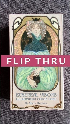 Ethereal Visions Tarot - a tarot deck flip thru