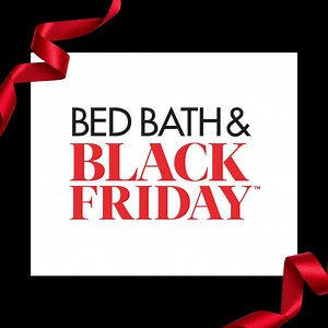 Sign up now to receive 20% off your ENTIRE purchase today, tomorrow, and Friday! Standard coupon exclusions apply. | Bed Bath & Beyond