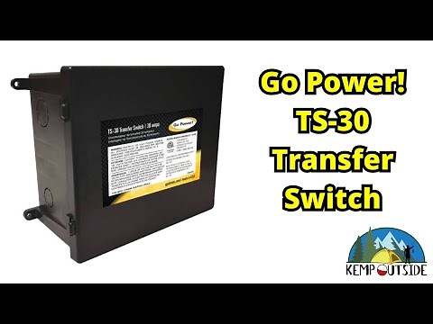 Go Power! TS 30 Transfer Switch Review | How to Install a Transfer Switch in Your Camper
