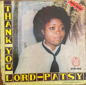 Patsy - Thank You Lord