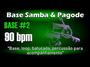 Loop Pagode 90bpm / Base Pagode / Percussão para Acompanhamento Samba e Pagode