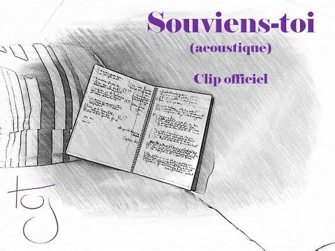 Souviens-toi - acoustique - Clip officiel
