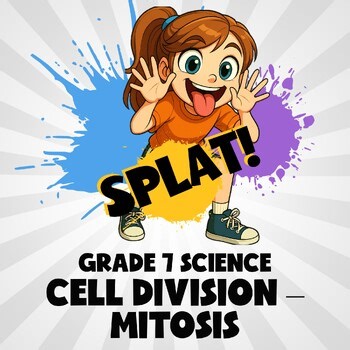 Cell Division – Mitosis SPLAT! Science Game - No Prep Grade 7 Review