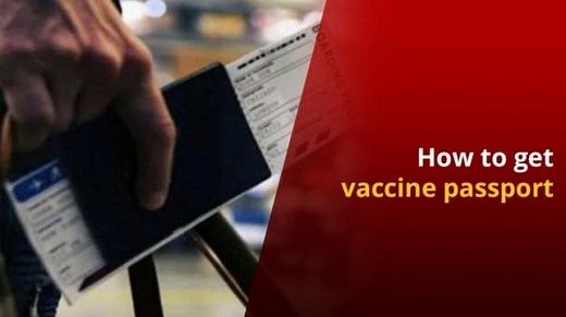 How to get your vaccine passport