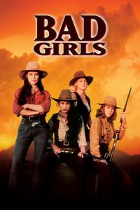 Bad Girls Movie (1994), Watch Movie Online on TVOnic