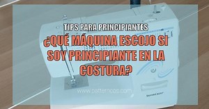 Guía definitiva para elegir la máquina de coser