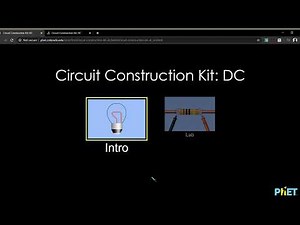Circuit Construction Kit Basics