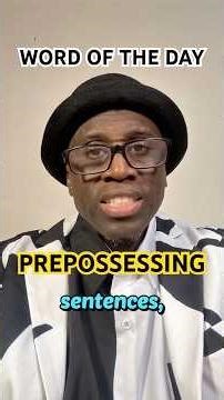 PREPOSSESSING - Sound Smarter In 30 Seconds!