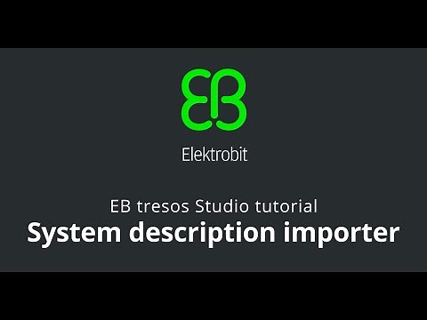 EB tresos tutorial 7 system description importer