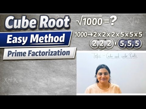 Cube Root by Prime Factorization Method | Easy Explanation | Class 8 Maths