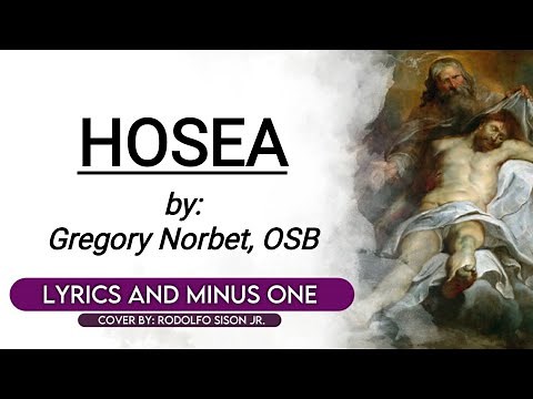 Hosea by Gregory Norbet [Lyrics and Instrumental]