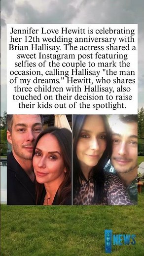 Jennifer Love Hewitt Celebrates 12th Anniversary With Brian Hallisay | Thu News ⚡