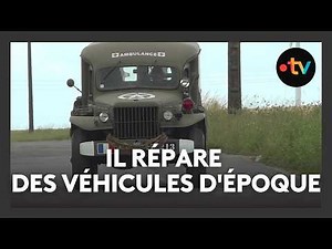 In Patay, these enthusiasts bring D-Day vehicles back to life