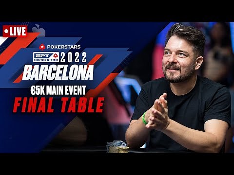 EPT BARCELONA: MAIN EVENT FINAL TABLE ♠️ PokerStars