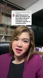 Two-Notice Rule: Bilang bahagi ng procedural due process, ang manggagawa na nakagawa ng paglabag sa company rules or regulations o ‘di naman kaya’y nakagawa ng just cause na maari niyang ikatanggal sa trabaho alinsunod sa Labor Code ay kinakailangan munang mabigyang abiso ng dalawang beses bago ang desisyon ng management na isailalim siya sa disciplinary action o tanggalin sa trabaho. | Usapang Legal ni Attorney MaiMai