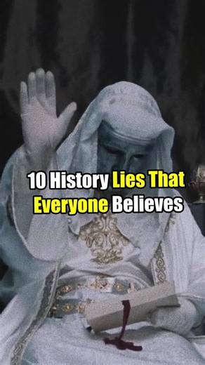 10 History Lies That Everyone Believes 🤥📚 #History #Myths #Facts #School #Shorts