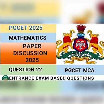 Q22|PGCET MCA 2025 Mathematics Solved Question Paper | Complete Explanation #mca #mcastudent