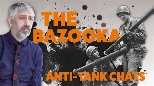 The Bazooka in Action | Anti-Tank Chats #4