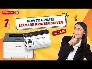 How to Update Lexmark Printer Driver? | Printer Tales