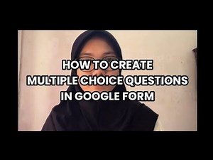 How to Create Multiple-choice Questions in Google Form || Afiifah Nuur Kamila