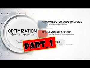 Mathematics for Economics: Optimization with More than One Variable Case_PART 1