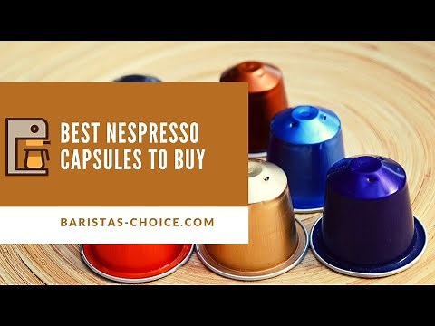 What are the best Nespresso capsules to buy online? (For every coffee preference) 🔥 Check it Out!