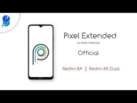 Pixel Extended Official Rom For Redmi 8A / 8A Dual | Custom Rom For Redmi 8A / 8A Dual |