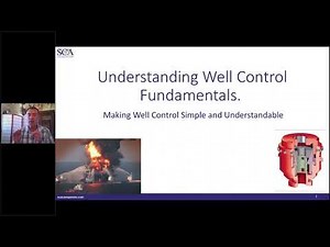 Understanding Well Control Fundamentals: Making Well Control Simple and Understandable