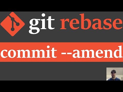 Change a Git Commit in the Past with Amend and Rebase Interactive