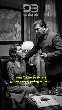 Stalinin Tuxaçevskini güllələtməsinin səbəbi nə idi? - Tarixi fakt ⏳
