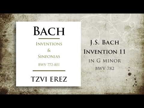 BACH: Invention 11 in G Minor, BWV 782 | Tzvi Erez (21/30)