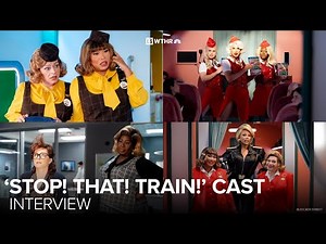 'STOP! THAT! TRAIN!' cast, director preview action comedy