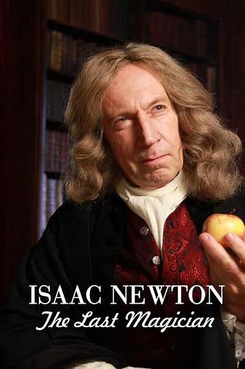 Isaac Newton: The Last Magician - Movie