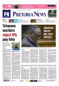 Here are the Thursday main headlines... | Pretoria News