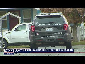 Extensive recruiting and hiring helps Kent Police Department fill staffing vacancies | FOX 13 Seattl