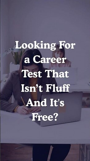 Here's a FREE Career Test For You!