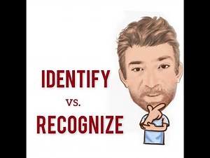 The Difference Between Recognize and Identify - Lesson (778) English Tutor Nick P
