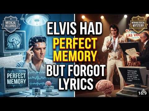 Did You Know Elvis Had Perfect Memory But Could Never Remember Lyrics The Strange Condition REVEALED