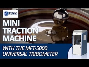 Min Traction Machine Tribometers | Mini Traction Machine Lubricant Testing | Rtec-Instruments
