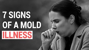 7 Signs of A Mold Illness