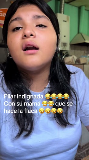 Pilar Indignada con su Mamá