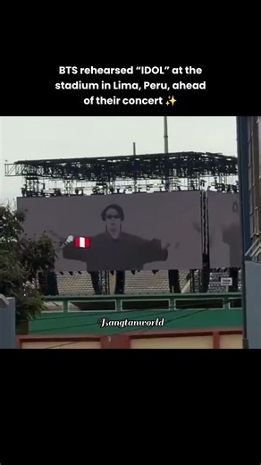 BTS rehearsed “IDOL” at the stadium in Lima, Peru, ahead of their concert ✨
